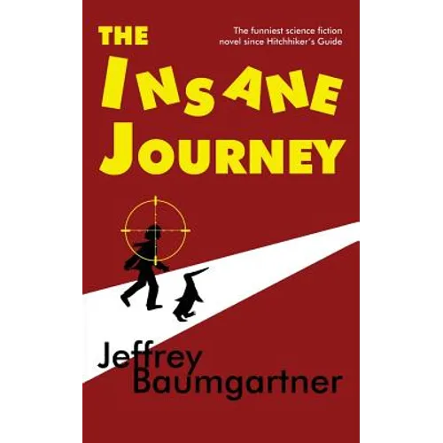 The Insane Journey