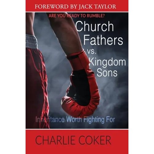 Church Fathers vs Kingdom Sons