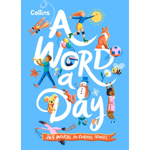 Collins a Word a Day: 365 Words for Curious Minds
