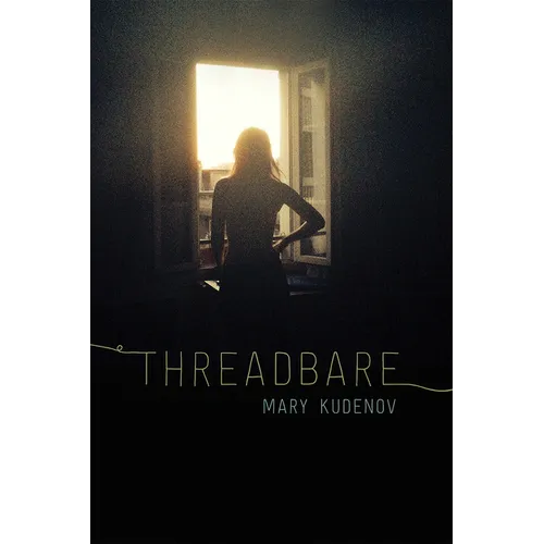 Threadbare: Class and Crime in Urban Alaska