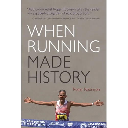 When Running Made History