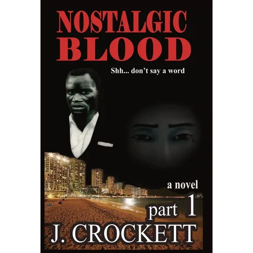 Nostalgic Blood