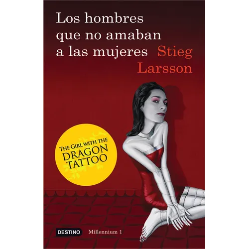 Los Hombres Que No Amaban a Las Mujeres / The Girl with the Dragon Tattoo: The Girl with the Dragon Tattoo