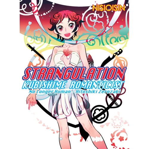Strangulation: Kubishime Romanticist