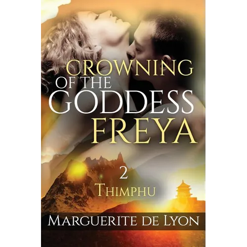 Crowning of the Goddess Freya # 2: Thimphu - beautiful illustration from the roof of the world: The Bhutan