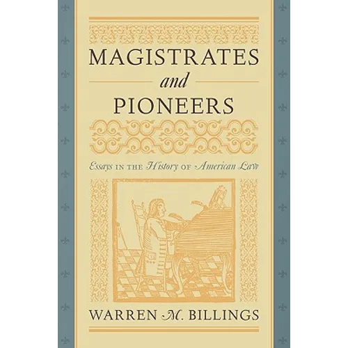 Magistrates and Pioneers