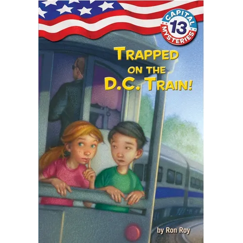 Trapped on the D.C. Train!