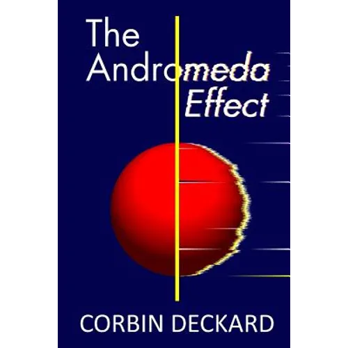 The Andromeda Effect