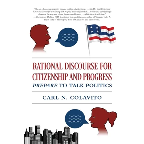 Rational Discourse for Citizenship and Progress: Prepare to Talk Politics