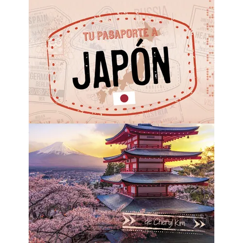 Tu Pasaporte a Japón