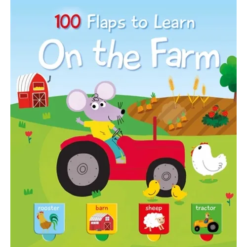 100 Flaps to Learn - On the Farm