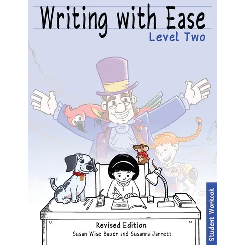 Writing with Ease Level 2, Revised Student Workbook