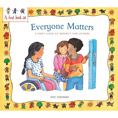 Everyone Matters: A First Look at Respect for Others