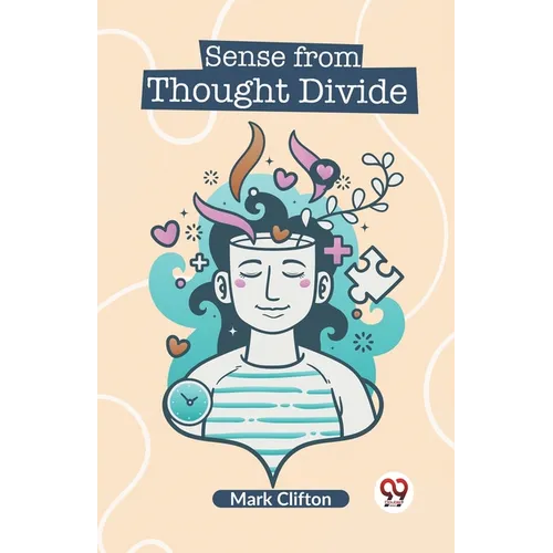 Sense From Thought Divide