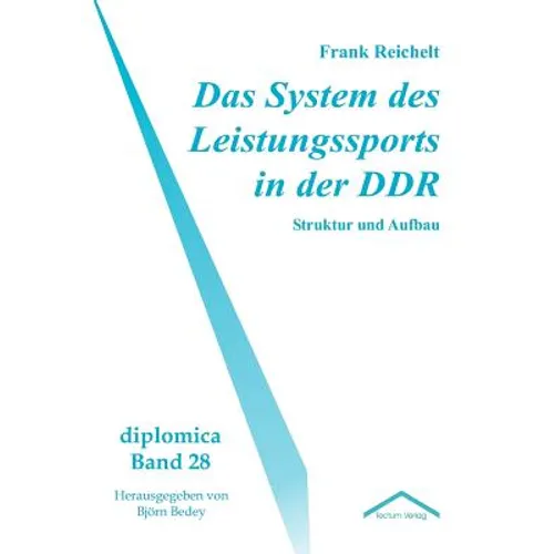 Das System des Leistungssports in der DDR