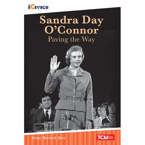 Sandra Day O'Connor: Paving the Way