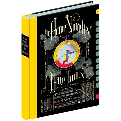 Acme Novelty Datebook Volume Three