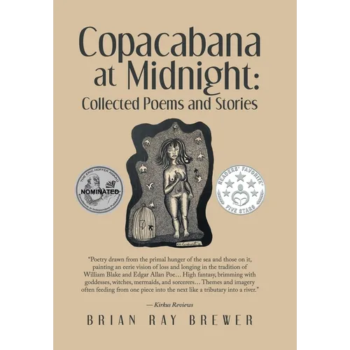 Copacabana at Midnight: Collected Poems and Stories