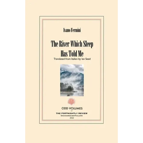 The River Which Sleep Has Told Me