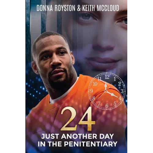 24: Just Another Day in the Penitentiary