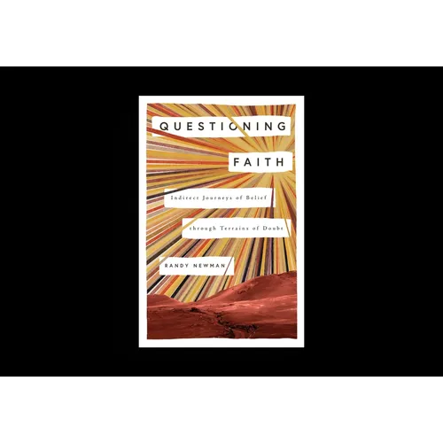 Questioning Faith: Indirect Journeys of Belief Through Terrains of Doubt