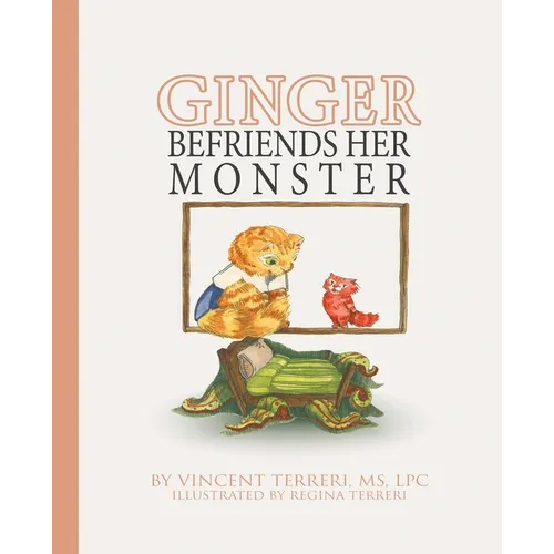 Ginger Befriends Her Monster