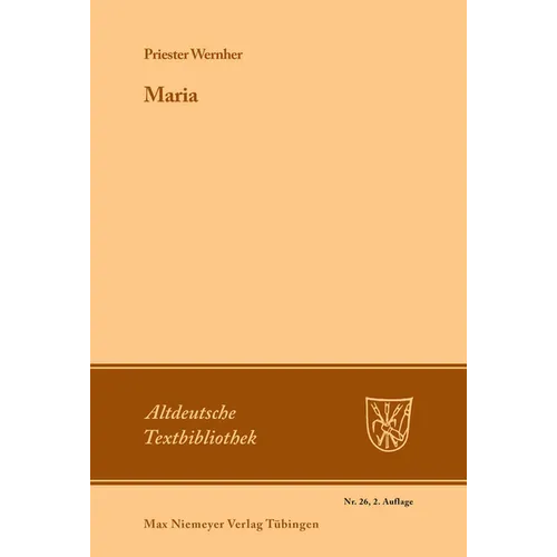 Maria: Bruchstücke Und Umarbeitungen