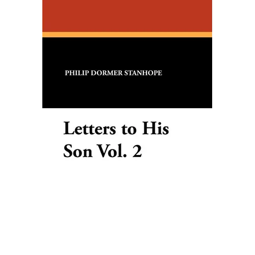 Letters to His Son Vol. 2