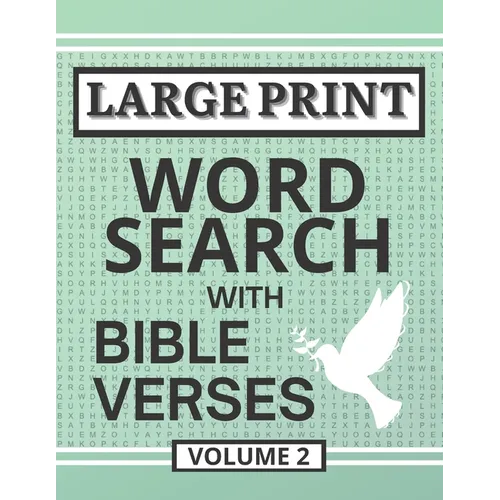 Large Print Word Search with Bible Verses, Volume 2: Word Search Activity Puzzles Filled with Grace and Truth from the Scriptures