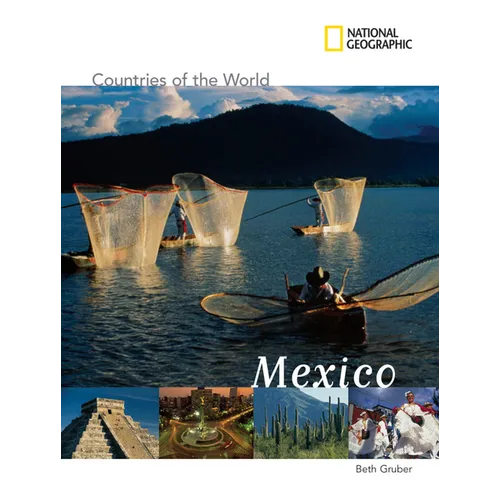 National Geographic Countries of the World: Mexico