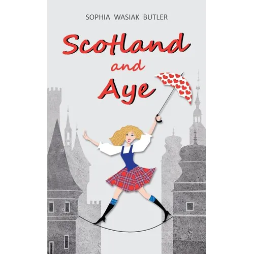 Scotland and Aye