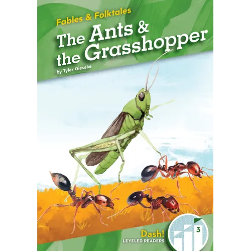 Ants & the Grasshopper