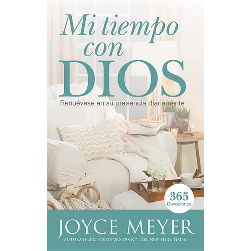 Mi Tiempo Con Dios: Renuévese En Su Presencia Diariamente
