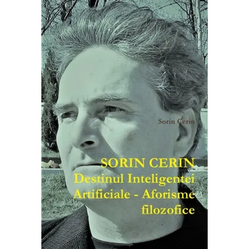 Destinul Inteligentei Artificiale - Aforisme filozofice