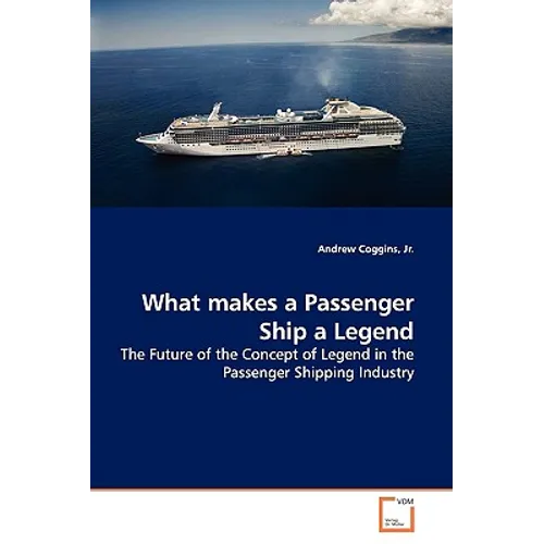 What makes a Passenger Ship a Legend