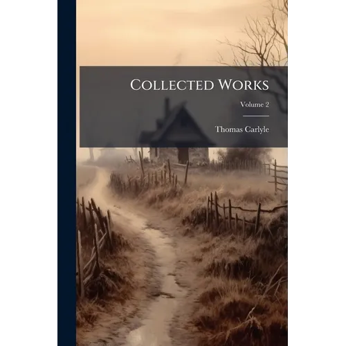 Collected Works; Volume 2