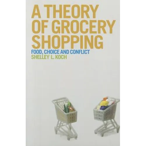 A Theory of Grocery Shopping