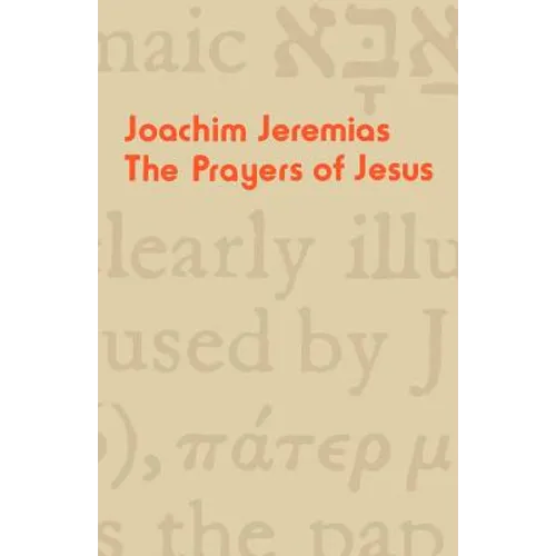 The Prayers of Jesus