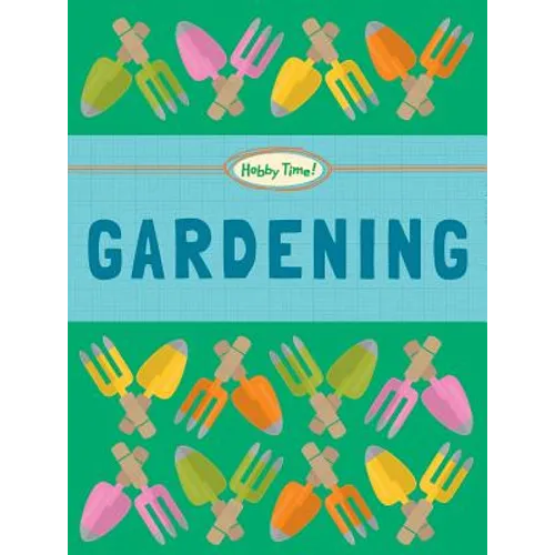 Gardening - Library Binding