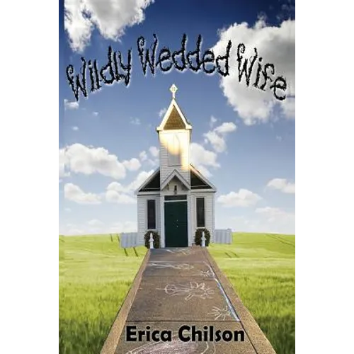 Wildly Wedded Wife