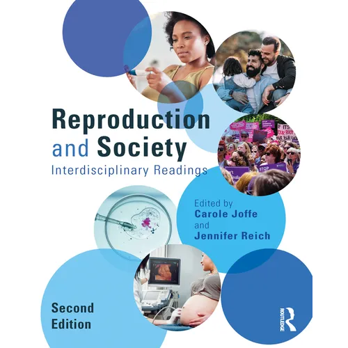 Reproduction and Society: Interdisciplinary Readings