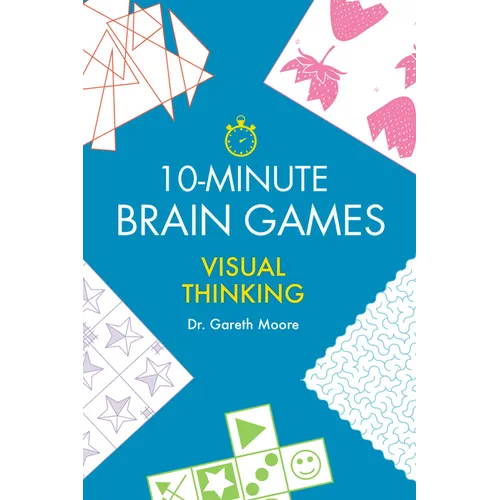 10-Minute Brain Games: Visual Thinking