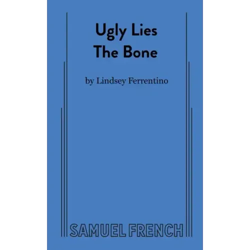 Ugly Lies the Bone
