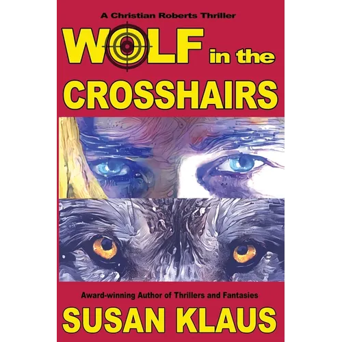 Wolf in the Crosshairs