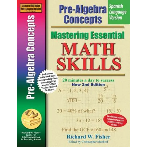 Pre-Algebra Concepts, Mastering Essential Math Skills Spanish Language Version