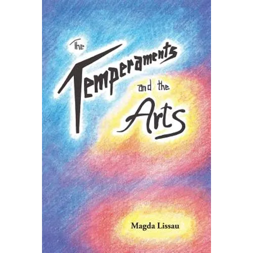 The Temperaments and the Arts