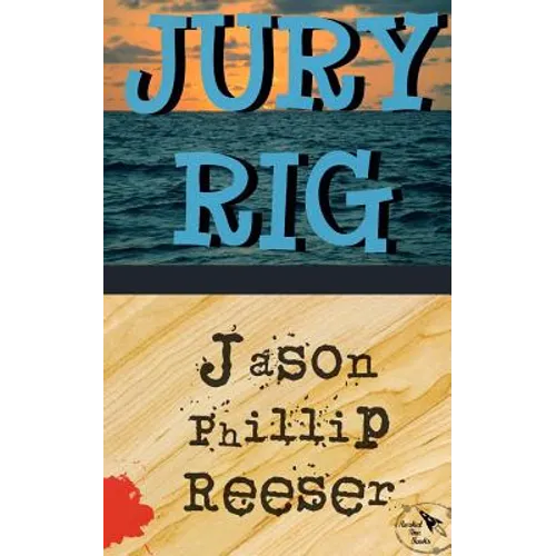 Jury Rig
