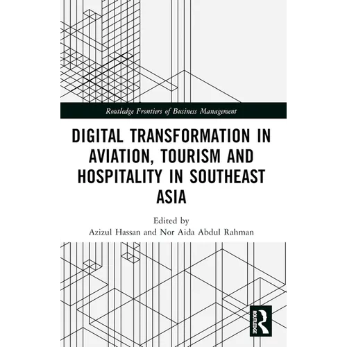 Digital Transformation in Aviation, Tourism and Hospitality in Southeast Asia