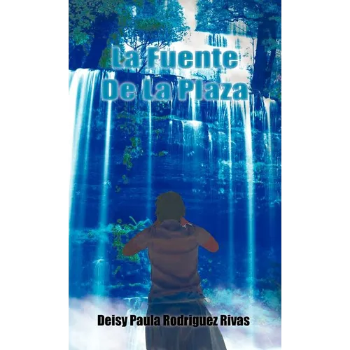 La Fuente de La Plaza