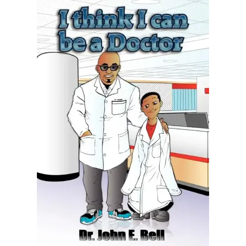 I Think I Can Be A Doctor